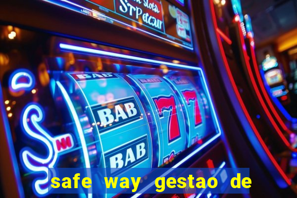 safe way gestao de recursos financeiros